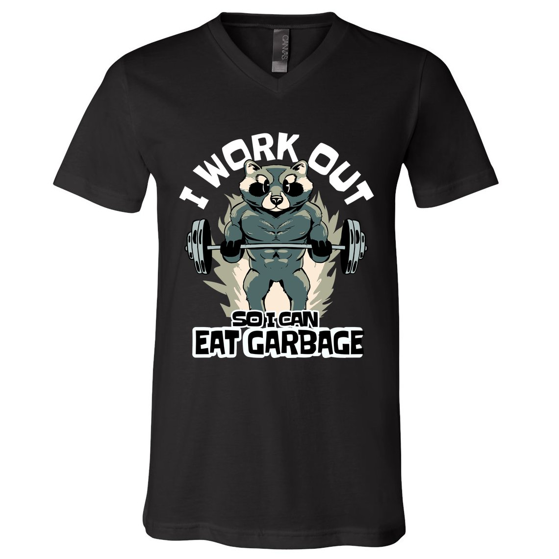 Funny Gym Raccoon I Workout So I Can Eat Garbage V-Neck T-Shirt