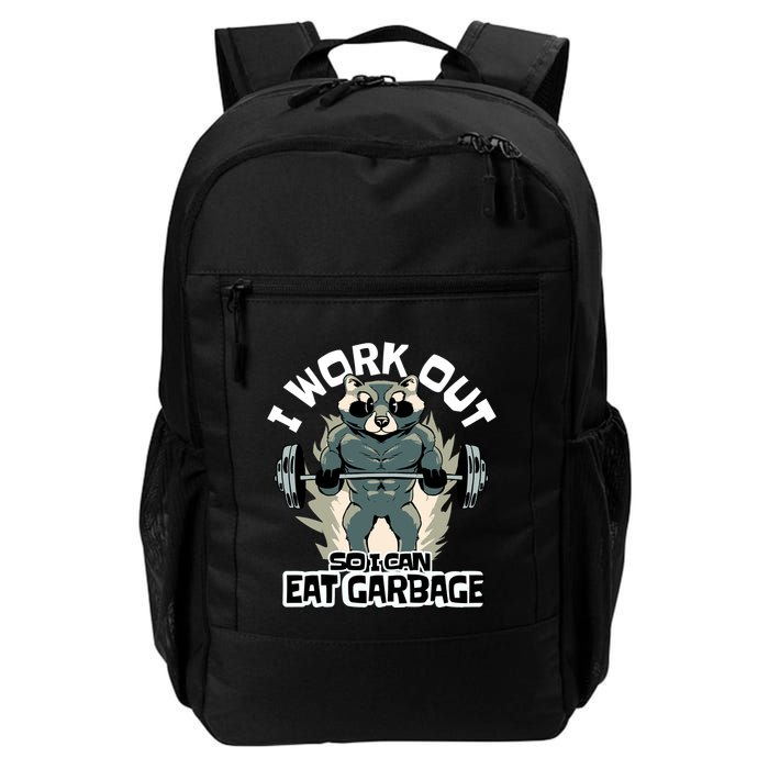 Funny Gym Raccoon I Workout So I Can Eat Garbage Backpack