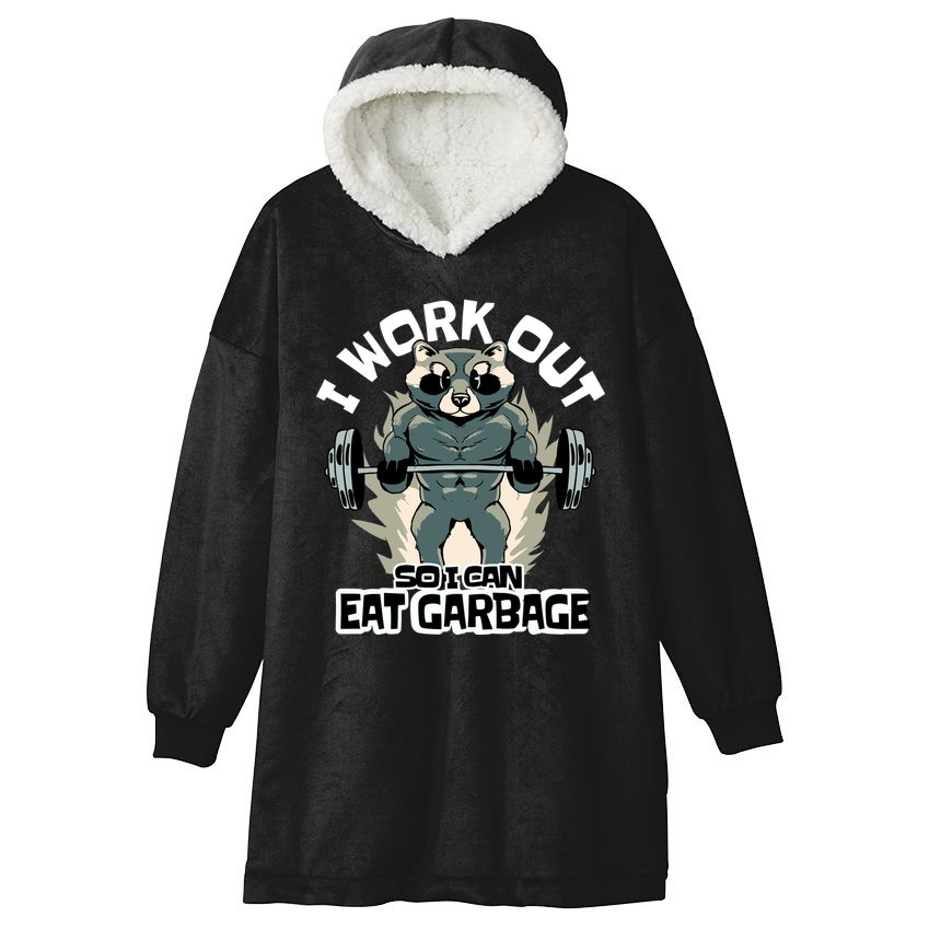 Funny Gym Raccoon I Workout So I Can Eat Garbage Hooded Wearable Blanket