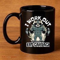 Funny Gym Raccoon I Workout So I Can Eat Garbage 11oz C Handle Ceramic Mug