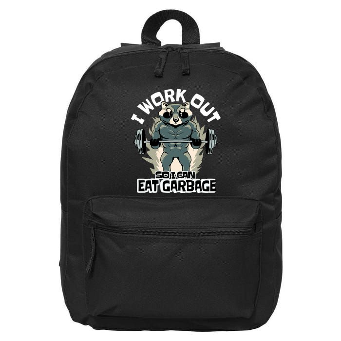 Funny Gym Raccoon I Workout So I Can Eat Garbage 16 in Basic Backpack