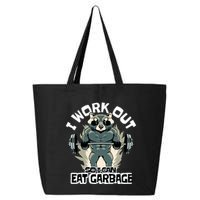Funny Gym Raccoon I Workout So I Can Eat Garbage 25L Jumbo Tote