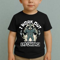 Funny Gym Raccoon I Workout So I Can Eat Garbage Toddler T-Shirt
