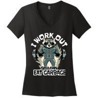 Funny Gym Raccoon I Workout So I Can Eat Garbage Women's V-Neck T-Shirt