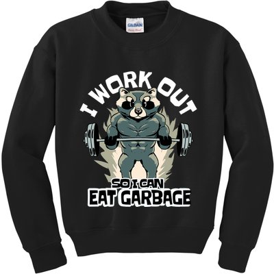 Funny Gym Raccoon I Workout So I Can Eat Garbage Kids Sweatshirt