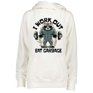 Funny Gym Raccoon I Workout So I Can Eat Garbage Womens Funnel Neck Pullover Hood