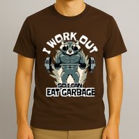 Funny Gym Raccoon I Workout So I Can Eat Garbage T-Shirt