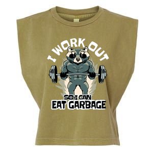 Funny Gym Raccoon I Workout So I Can Eat Garbage Garment-Dyed Women's Muscle Tee