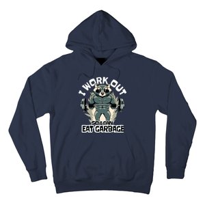 Funny Gym Raccoon I Workout So I Can Eat Garbage Hoodie