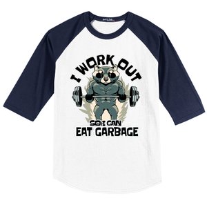 Funny Gym Raccoon I Workout So I Can Eat Garbage Baseball Sleeve Shirt