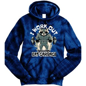 Funny Gym Raccoon I Workout So I Can Eat Garbage Tie Dye Hoodie