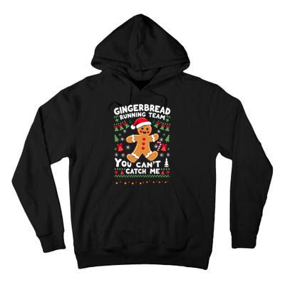 Funny Gingerbread Running Team Ugly Christmas Sweater Tall Hoodie