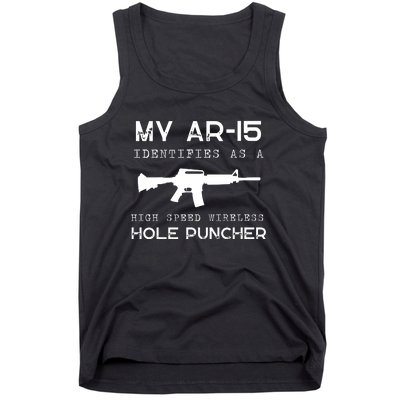 Funny Gun Righs Second Amendment My AR 15 Tank Top