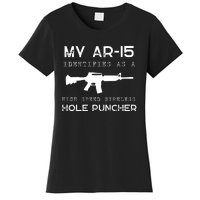 Funny Gun Righs Second Amendment My AR 15 Women's T-Shirt