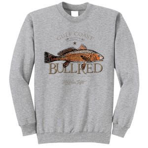 Fishing Gulf Red Drum Redfish Bull Red Tall Sweatshirt