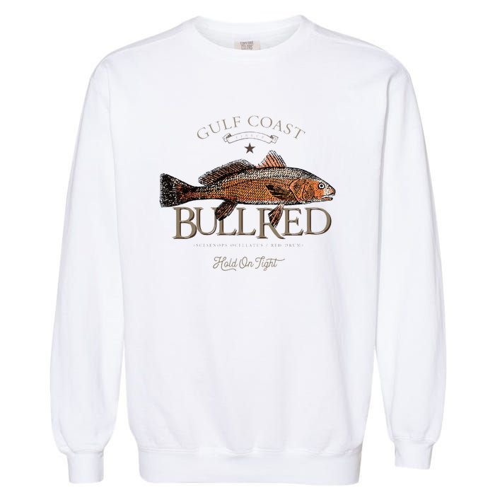 Fishing Gulf Red Drum Redfish Bull Red Garment-Dyed Sweatshirt