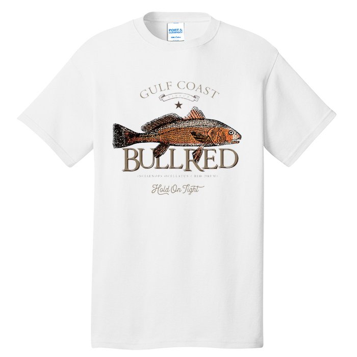 Fishing Gulf Red Drum Redfish Bull Red Tall T-Shirt