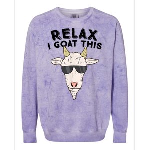 Funny Goat Relax I Goat This Funny Goat Lover Colorblast Crewneck Sweatshirt