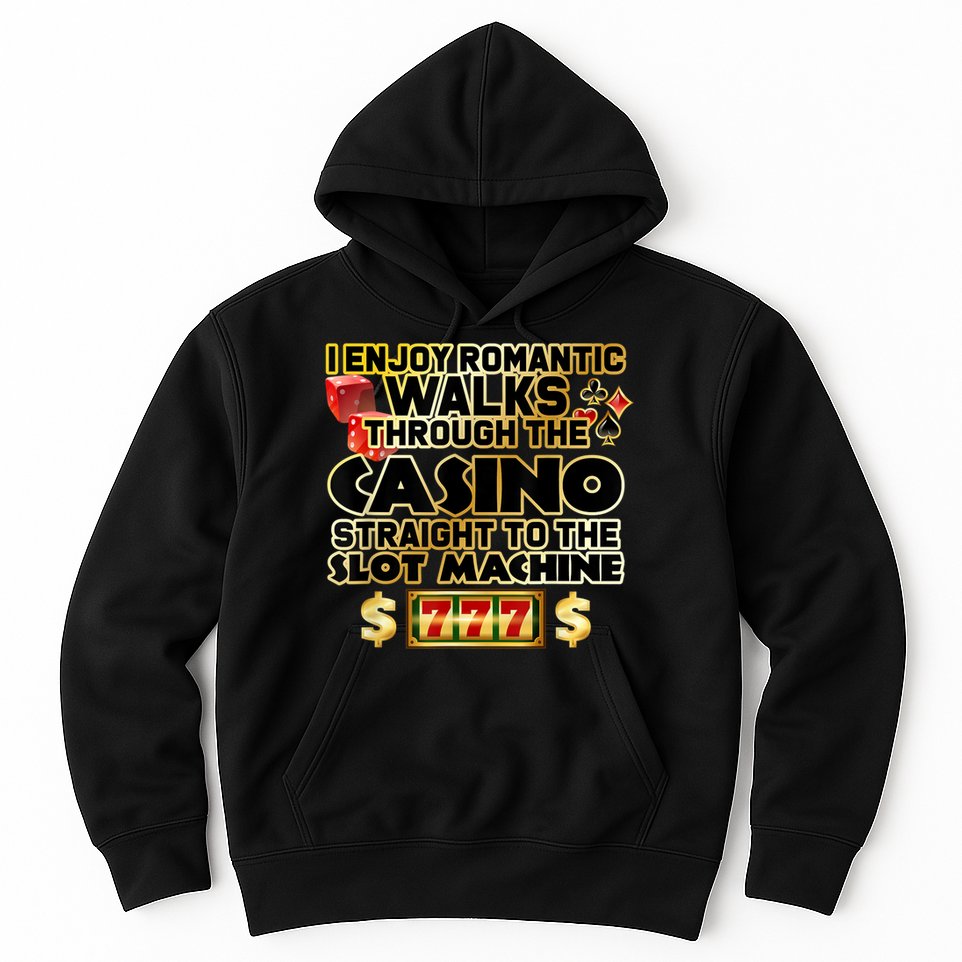 Funny Gambler Slot Machine Casino Las Vegas Gambling Hoodie