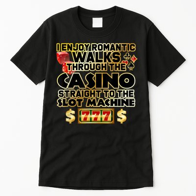 Funny Gambler Slot Machine Casino Las Vegas Gambling Tall T-Shirt