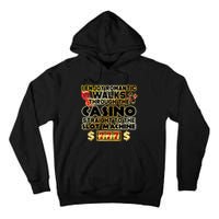 Funny Gambler Slot Machine Casino Las Vegas Gambling Tall Hoodie