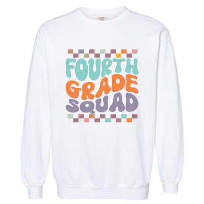 Fourth Grade Squad Retro Groovy Happy First Day Of School Gift Garment-Dyed Sweatshirt