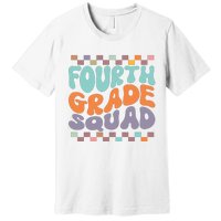 Fourth Grade Squad Retro Groovy Happy First Day Of School Gift Premium T-Shirt