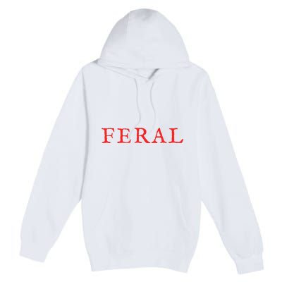 Feral Girl Summer Premium Pullover Hoodie