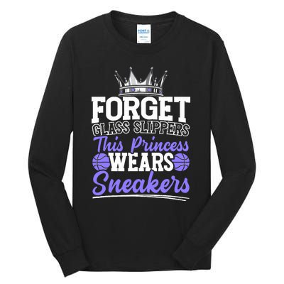 Forget Glass Slippers This Princess Wears Sneakers Tall Long Sleeve T-Shirt