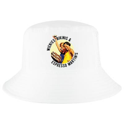 Fun Girl Summer Essentials Wienies Bikinis Espresso Martinis Cool Comfort Performance Bucket Hat