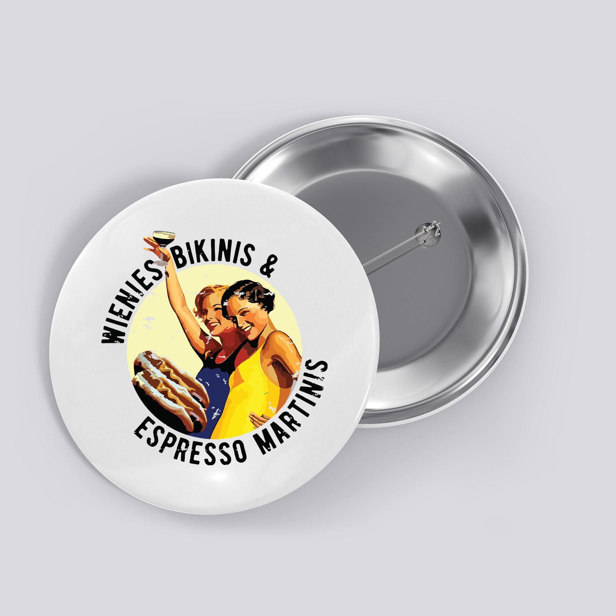 Fun Girl Summer Essentials Wienies Bikinis Espresso Martinis Button
