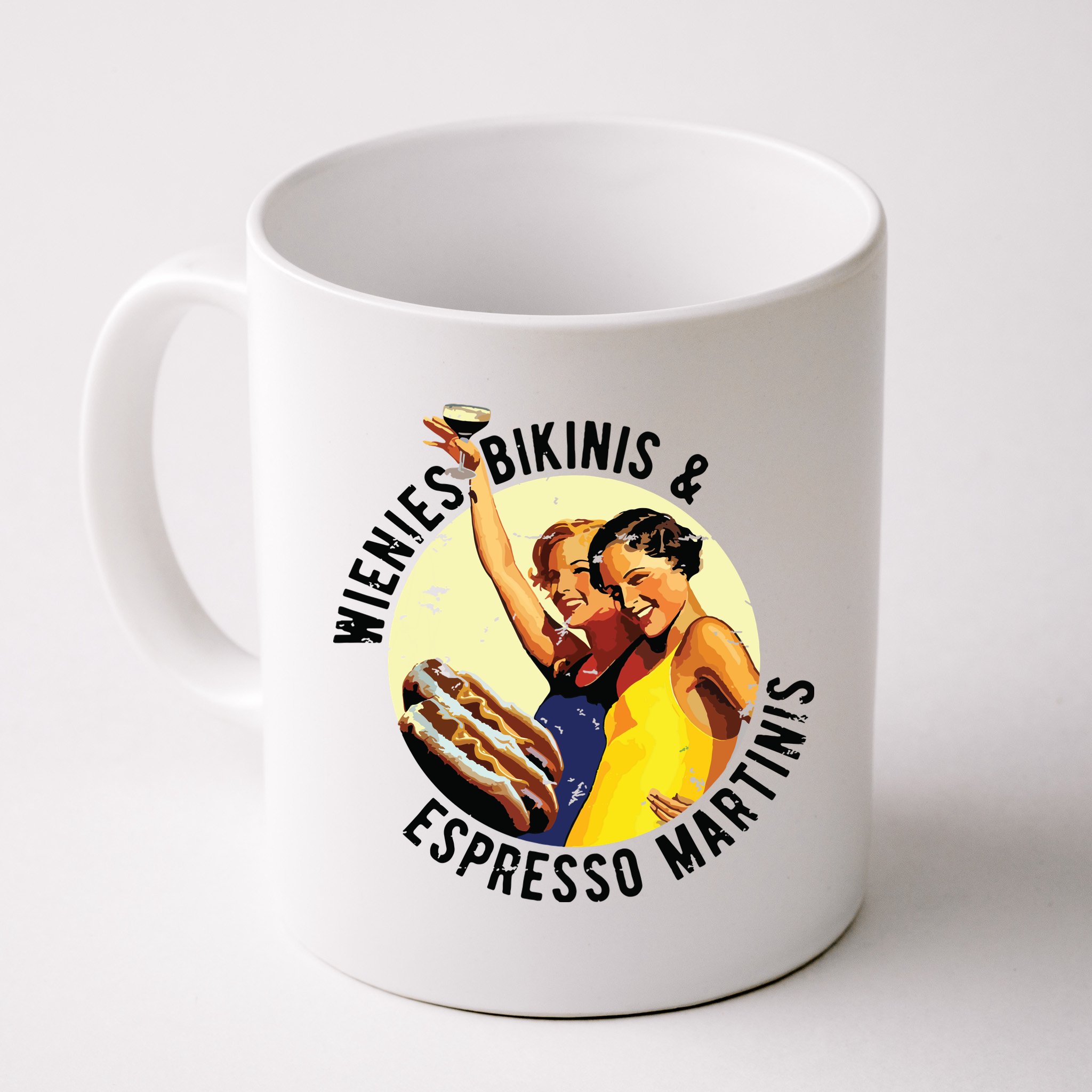 Fun Girl Summer Essentials Wienies Bikinis Espresso Martinis Mug