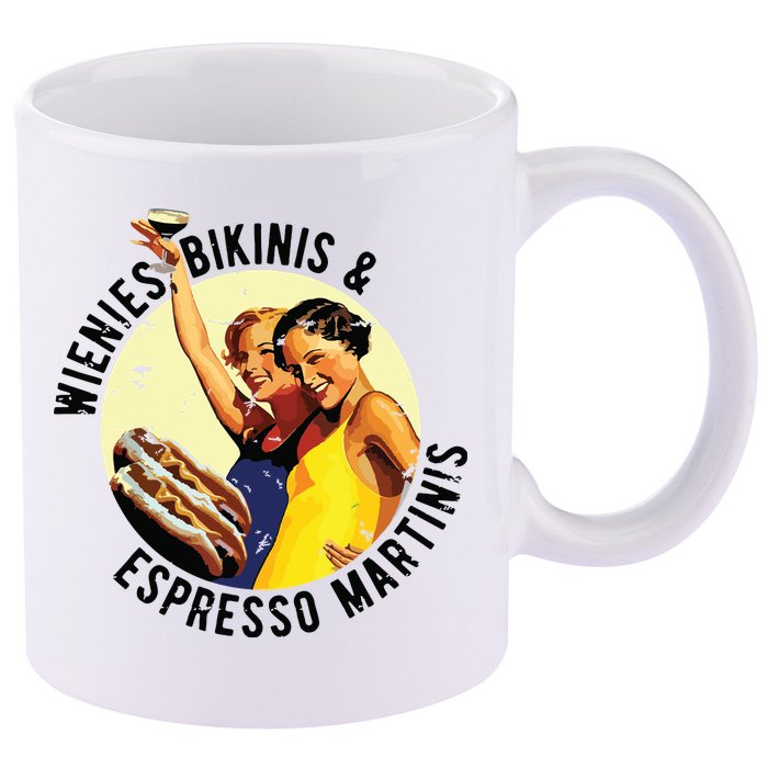 Fun Girl Summer Essentials Wienies Bikinis Espresso Martinis 11oz C Handle Ceramic Mug