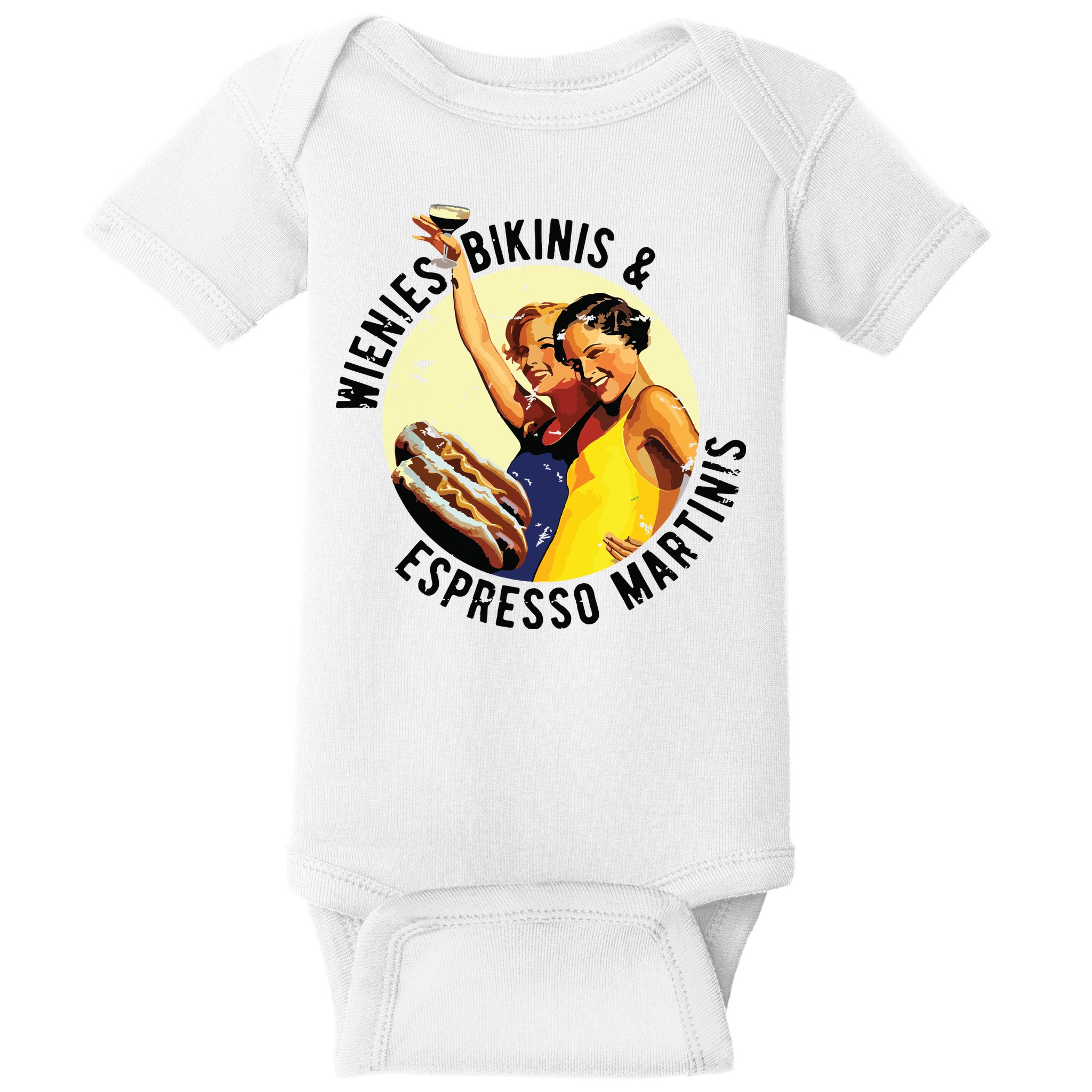 Fun Girl Summer Essentials Wienies Bikinis Espresso Martinis Baby Bodysuit