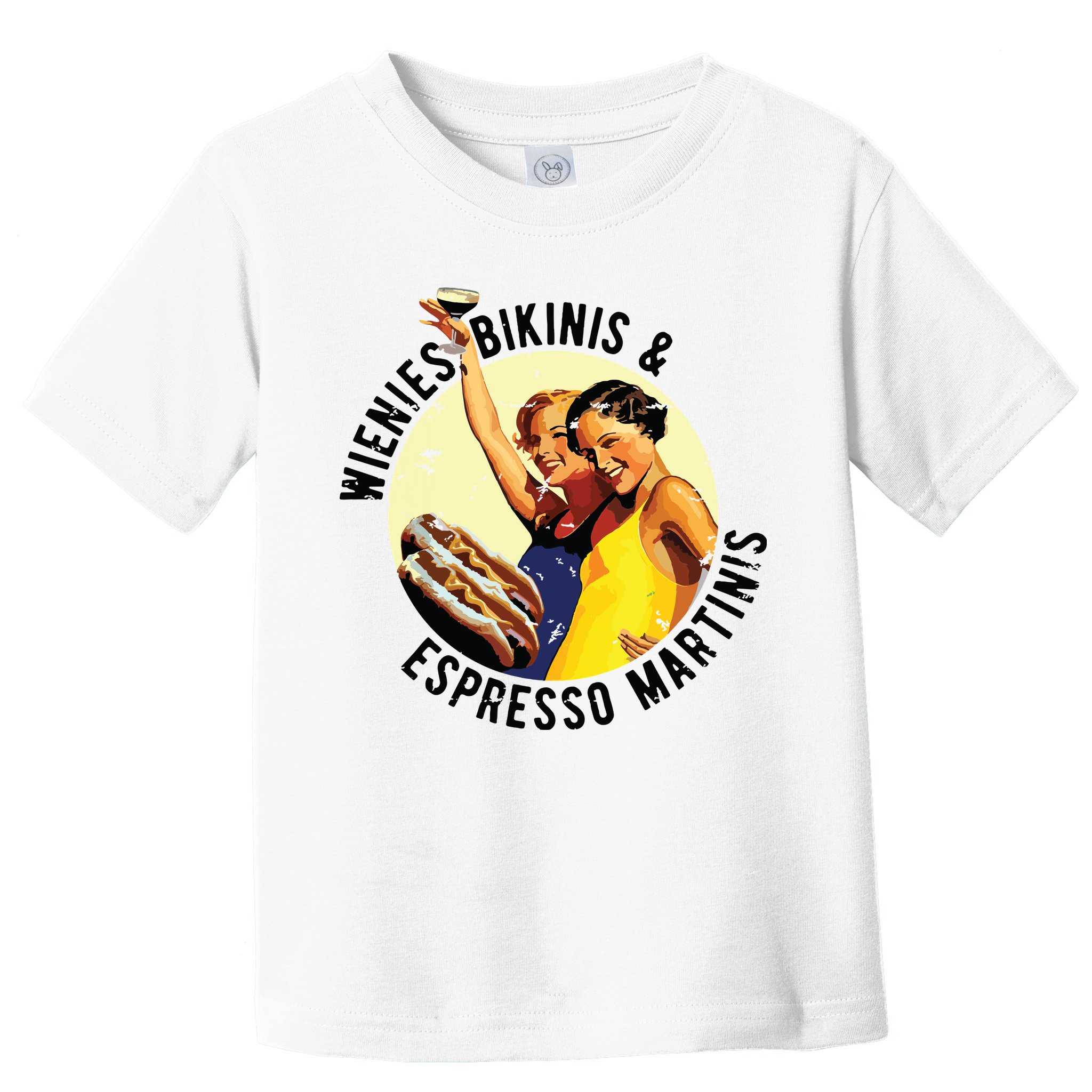 Fun Girl Summer Essentials Wienies Bikinis Espresso Martinis Toddler T-Shirt