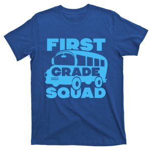 First Grade Squad Back To School 1St Grade Teachers Cute Gift T-Shirt