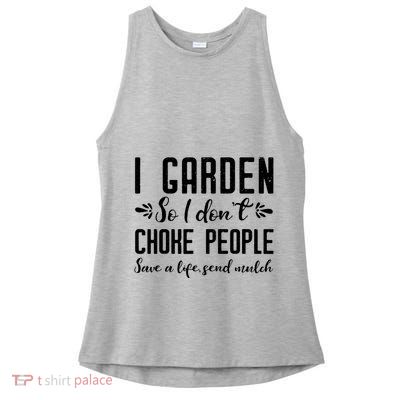 Funny Gardening Shirts For Women Gardening Gift Shirts Ladies PosiCharge Tri-Blend Wicking Tank