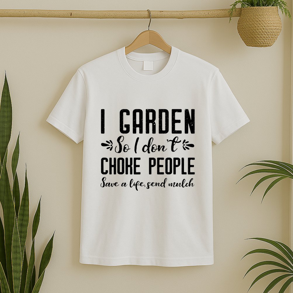 Funny Gardening Shirts For Women Gardening Gift Shirts T-Shirt