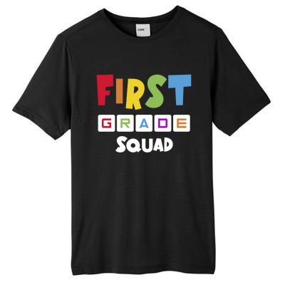 First Grade Squad Team 1St Grade Teacher Gift Tall Fusion ChromaSoft Performance T-Shirt