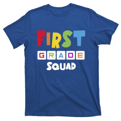 First Grade Squad Team 1St Grade Teacher Gift T-Shirt