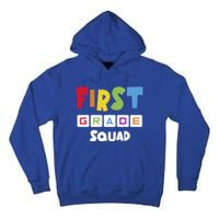 First Grade Squad Team 1St Grade Teacher Gift Tall Hoodie