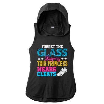 Forget Glass Slippers Princess Wears Cleats Soccer Softball Cute Gift Ladies PosiCharge Tri-Blend Wicking Draft Hoodie Tank