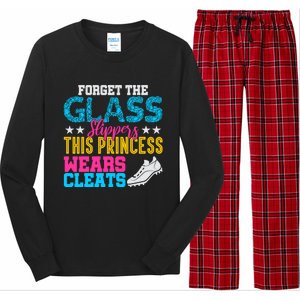 Forget Glass Slippers Princess Wears Cleats Soccer Softball Cute Gift Long Sleeve Pajama Set