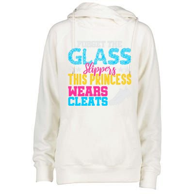 Forget Glass Slippers Princess Wears Cleats Soccer Softball Cute Gift Womens Funnel Neck Pullover Hood