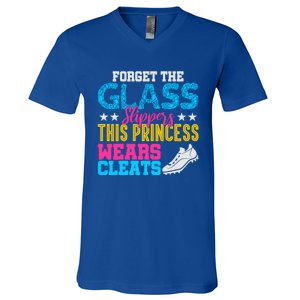 Forget Glass Slippers Princess Wears Cleats Soccer Softball Cute Gift V-Neck T-Shirt