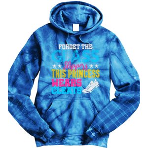 Forget Glass Slippers Princess Wears Cleats Soccer Softball Cute Gift Tie Dye Hoodie