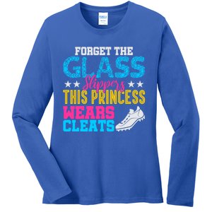 Forget Glass Slippers Princess Wears Cleats Soccer Softball Cute Gift Ladies Long Sleeve Shirt