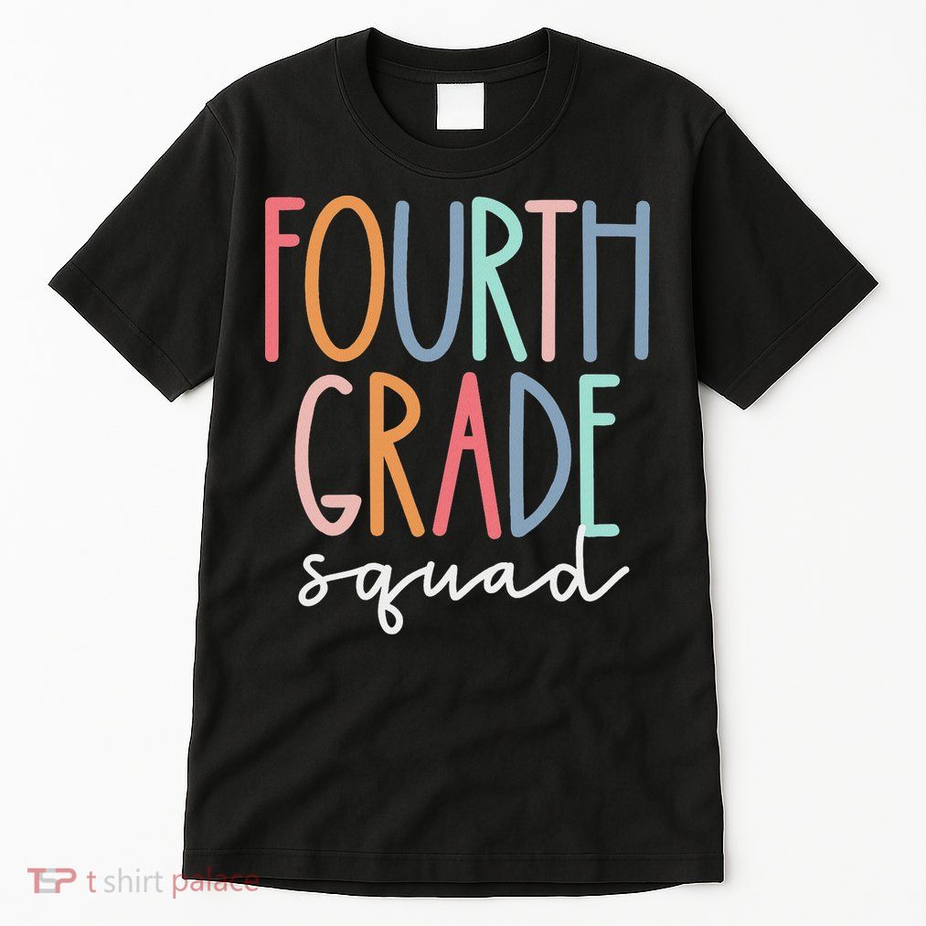 Fourth Grade Squad 4th Teacher Crew Back To School Team Tall T-Shirt