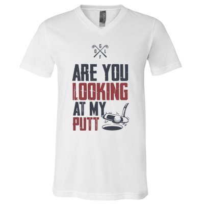 Funny Golf Skull Are You Looking At My Putt Golf V-Neck T-Shirt