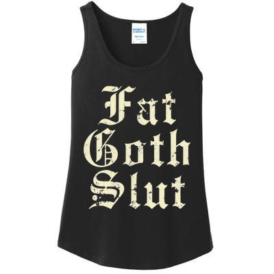 Fat Goth Slut Stylized Big White Font Ladies Essential Tank